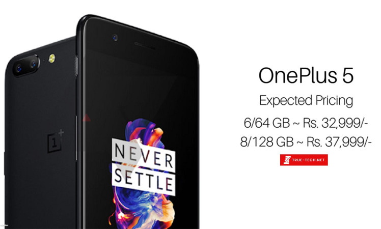 truetech exclusive oneplus 5 leaked pricing copy 2